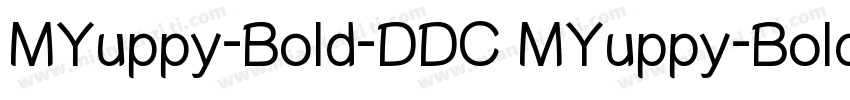 MYuppy-Bold-DDC MYuppy-Bold-DDC字体转换